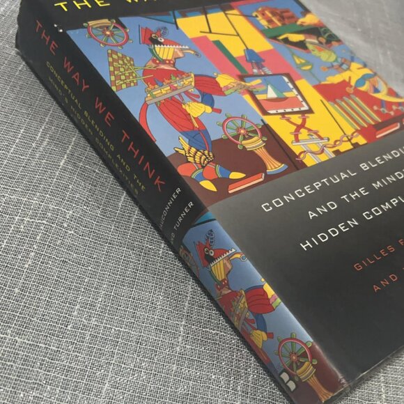 BRAND NEW Book The Way We Think by Fauconnier and Turner - Picture 3 of 5